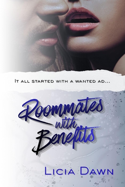 Roommates With Benefits by Licia Dawn — book cover